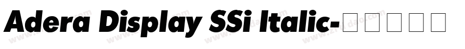 Adera Display SSi Italic字体转换